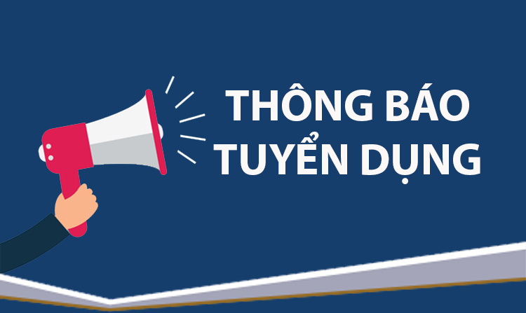 Thông báo tuyển dụng lao động hợp đồng năm 2025